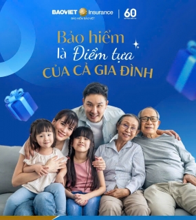Bảo hiểm – Điểm tựa vững chắc cho gia đình hiện đại