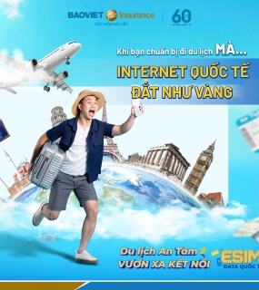 Bảo hiểm du lịch quốc tế Bảo Việt – An tâm khám phá thế giới